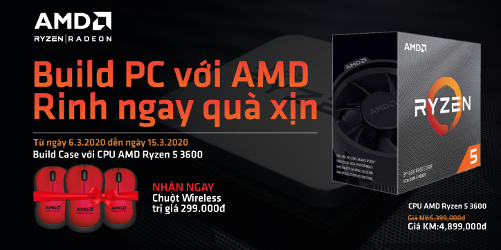 chuong-tring-khuyen-mai-build-pc-voi-amd-rinh-ngay-qua-xin