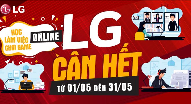 chuong-trinh-khuyen-mai-hoc-lam-viec-choi-game-online-lg-can-het