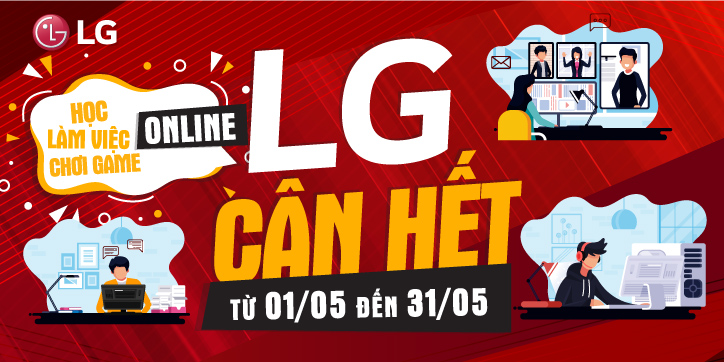 chuong-trinh-khuyen-mai-hoc-lam-viec-choi-game-online-lg-can-het