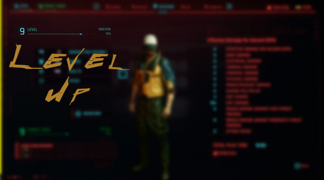 Cách lên level nhanh trong Cyberpunk 2077