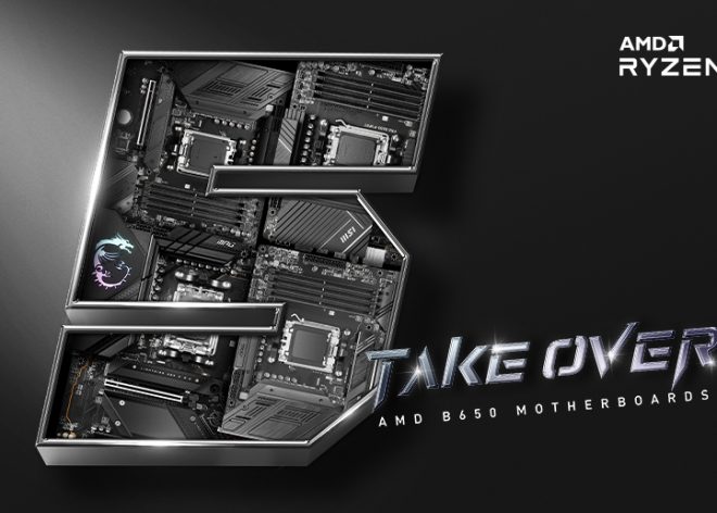 MSI ra mắt Mainboard B650 dành cho CPU Ryzen 7000 Series